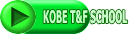 KOBE T&F SCHOOL